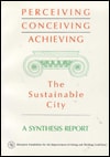 The Sustainable City A Synthesis Report