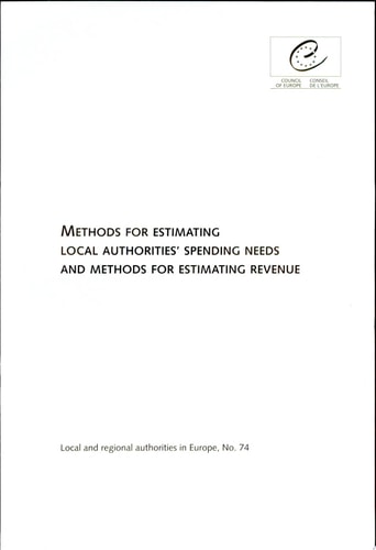 Methods for Estimating Local Authorities' Spending Needs and Methods for Estimating Revenue Report
