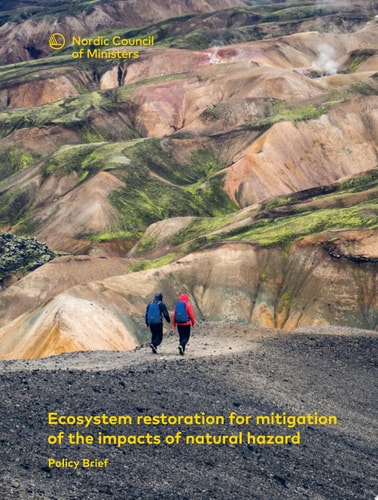 Ecosystem Restoration for Mitigation of Natural Disasters Policy Brief