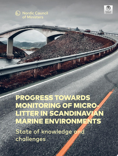 Progress towards monitoring of microlitter in Scandinavian marine environments: State of knowledge and challenges