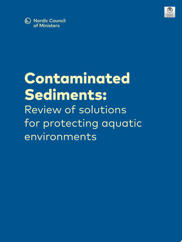 Contaminated Sediments: Review of solutions for protecting aquatic environments