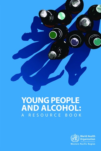 Young People and Alcohol A Resource Book