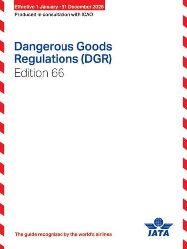 Dangerous Goods Regulations (DGR) Edition 66