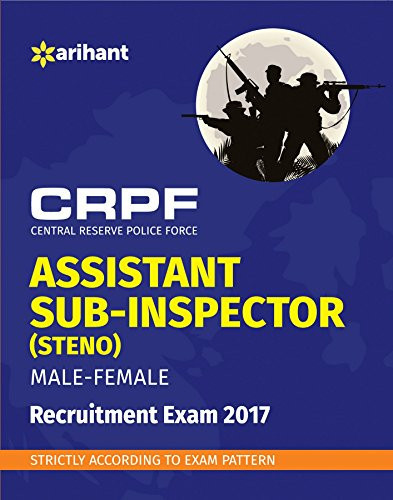 CRPF Assistant Sub-Inspector (Steno) 2017 [Paperback] [Jan 01, 2017] Arihant Experts and NA