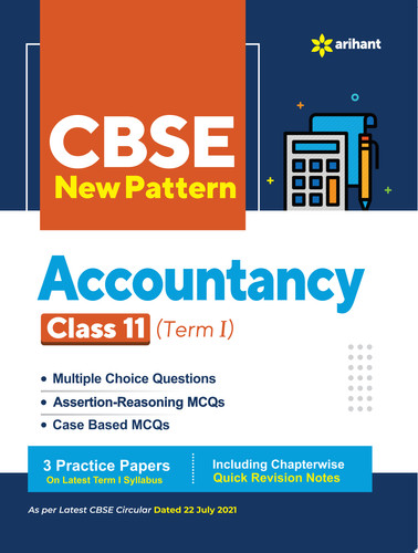 CBSE New Pattern Accountancy Class 11 for 2021-22 Exam (MCQs based book for Term 1)