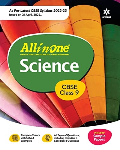 CBSE All In One Science Class 9 2022-23 Edition (As Per Latest CBSE Syllabus Issued on 21 April 2022)