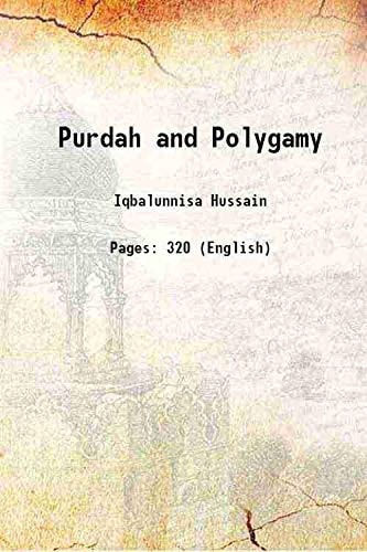 Purdah and Polygamy 1944