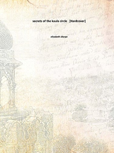 Secrets of the Kaula Circle