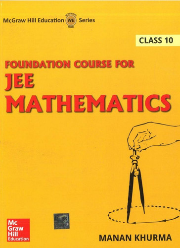 FOUNDATION COURSE FOR JEE MATHEMATICS CLASS 10 [Paperback] KHURMA MANAN