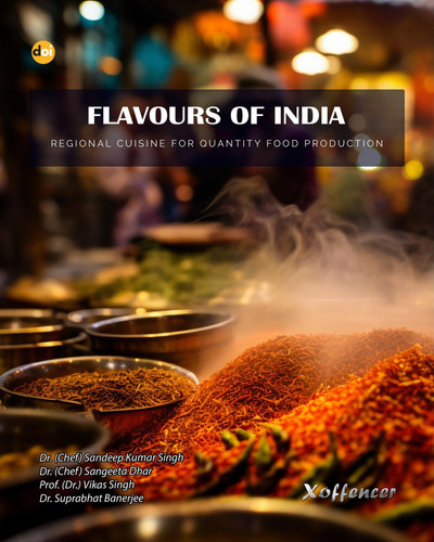 Flavours of India: Regional Cuisine for Quantity Food Production