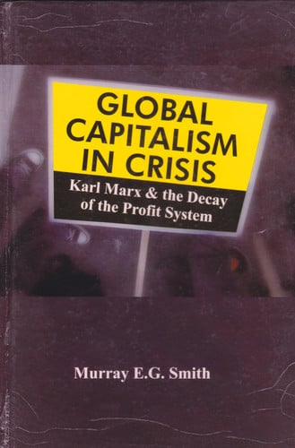Global Capitalism in Crisis