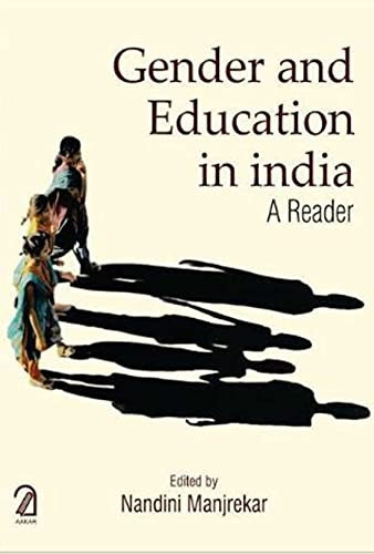 Gender and Education in India A Reader