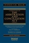 Commentary on the Arbitration and Conciliation Act An Exhaustive Section-wise Commentary on the Arbitration and Conciliation Act, 1996 with Plethora of Up-to-date Case Law