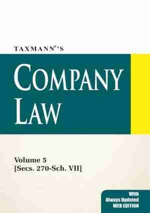 Company Law Volume 5 (Secs 270-Sch.VII)