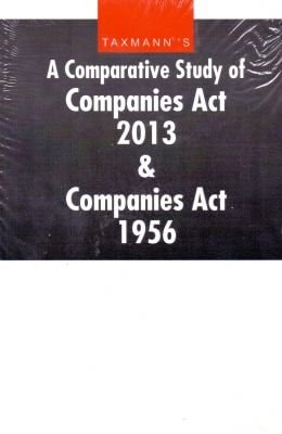 A Comparative Study of Companies Act 2013 and Companies Act 1956