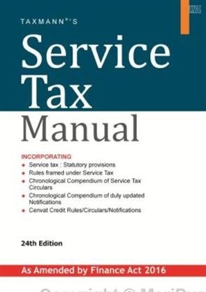 Service Tax Manual (24th Edition, 2016)