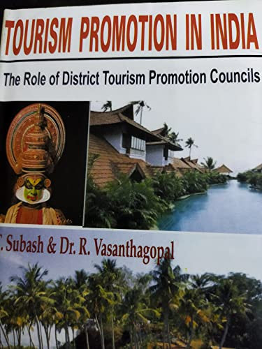 Tourism Promotion in India The Role of District Tourism Promotion Councils