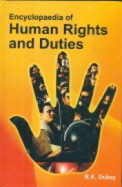 Encyclopaedia Of Human Rights And Duties (Set Of 10 Vols)
