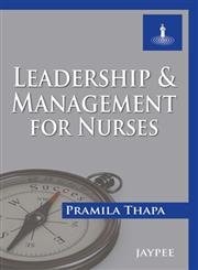 Leadership and Management for Nurses