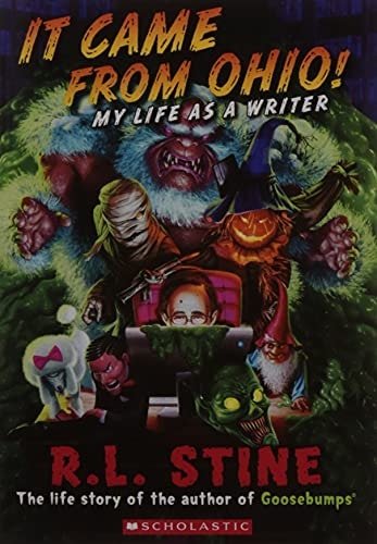 It Came From Ohio: My Life as a Writer