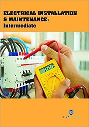 Electrical Installation & Maintenance: Intermediate