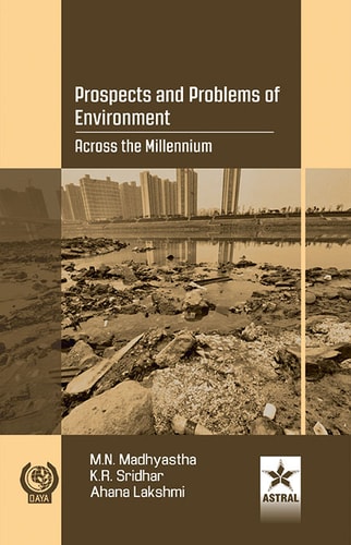 Prospects and Problems of Environment: Across the Millennium