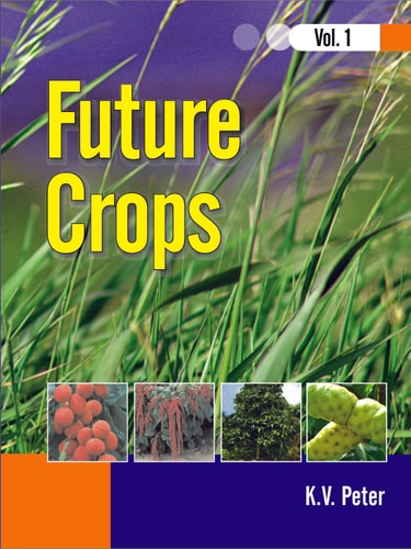 Future Crops Vol 1