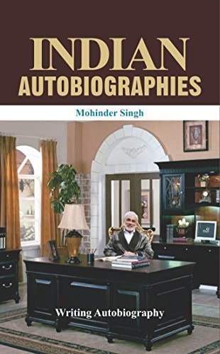 Indian Autobiographies