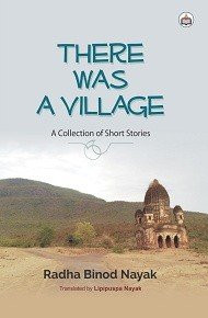 There was a Village: A Collection of Short Stories, 2016, 150 pp.
