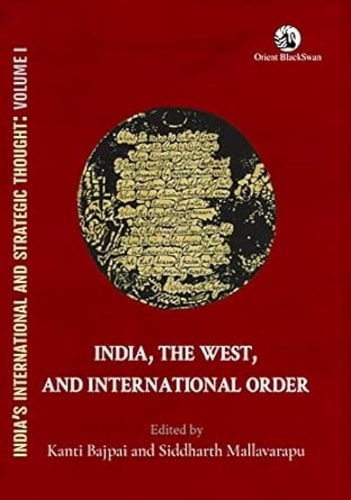 India, The West, and International Order