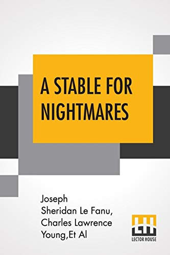 A Stable For Nightmares Or Weird Tales