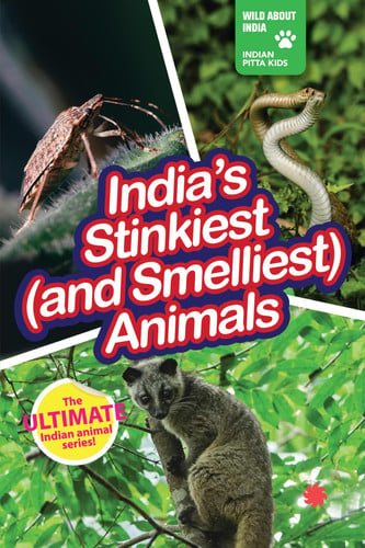 India's Stinkiest and Smelliest Animals