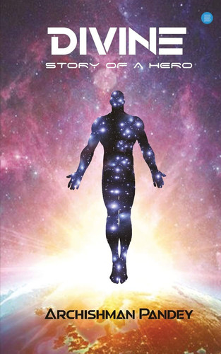 Divine The Story of a Hero
