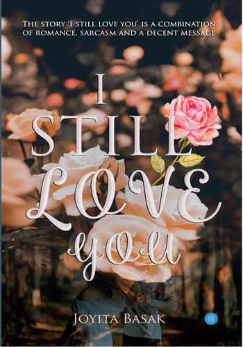 I still love you