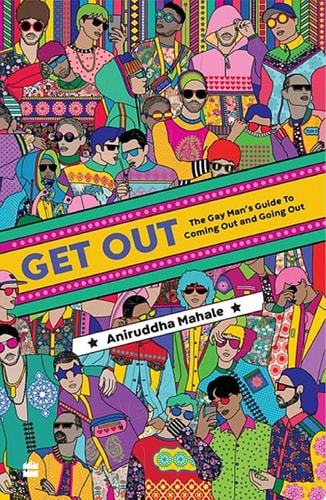 GET OUT The Gay Man's Guide to Coming Out and Going Out