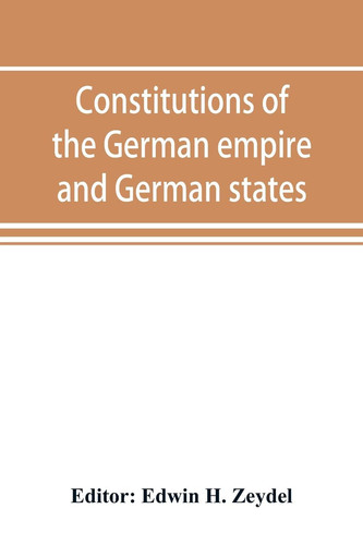 Constitutions of the German Empire and German States