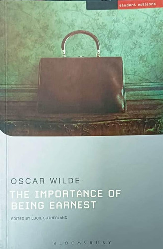 BLOOMSBURY IMPORTANCE OF BEING EARNEST