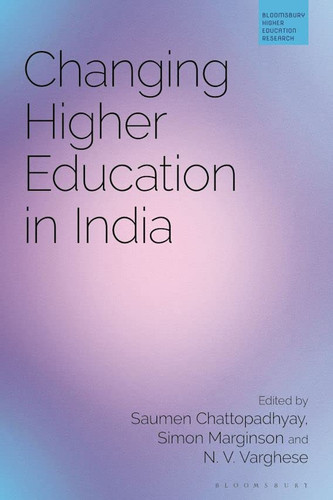 Changing Higher Higher Education in India