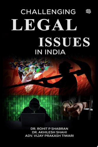 Challenging Legal Issues In India