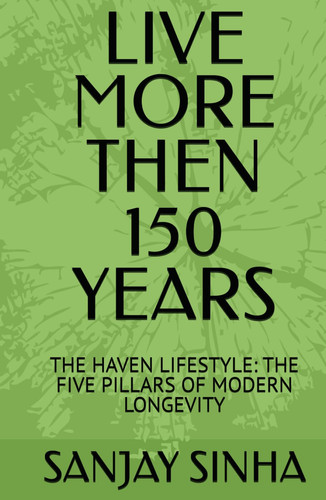 LIVE MORE THEN 150 YEARS