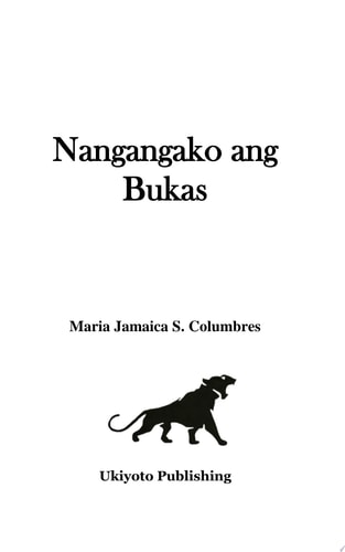 Nangangako ang Bukas