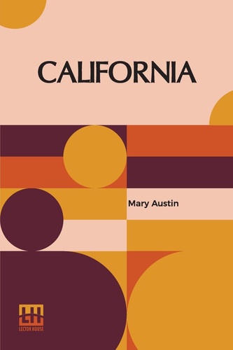 California The Land Of The Sun