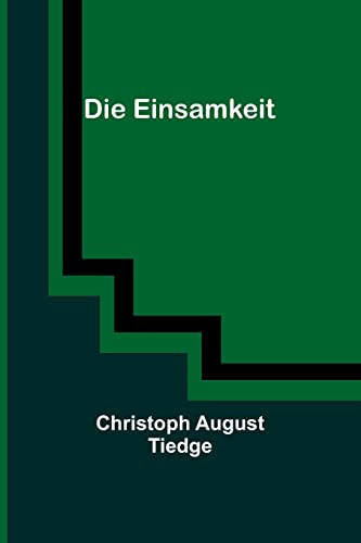 Die Einsamkeit