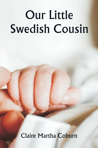 Our Little Swedish Cousin