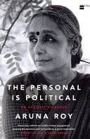 The Personal Is Political An Activist's Memoir