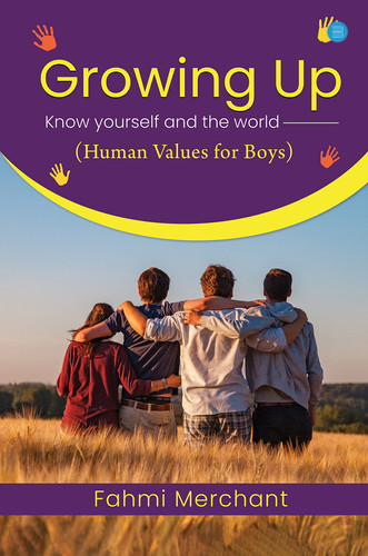 Growing Up - Know Yourself and the World (Human Values for Boys)
