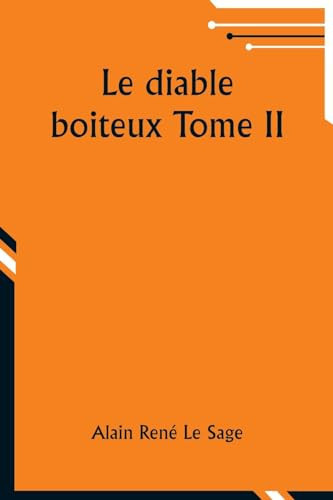 Le diable boiteux Tome II