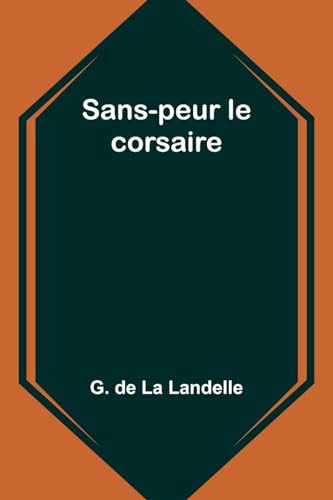 Sans-peur le corsaire