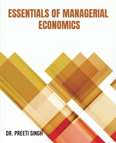 Essential of Managerial Economics