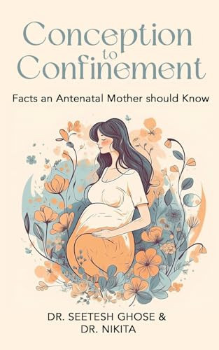 Conception to Confinement